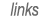 links
