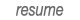 resume